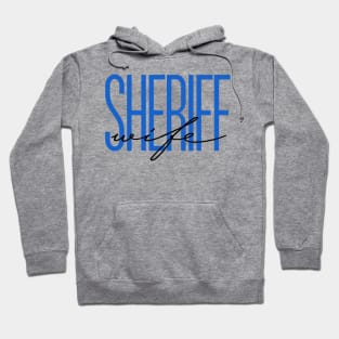 Sheriff Wife Deputy Sheriff Gift Thin Blue Line Police Wife Hoodie